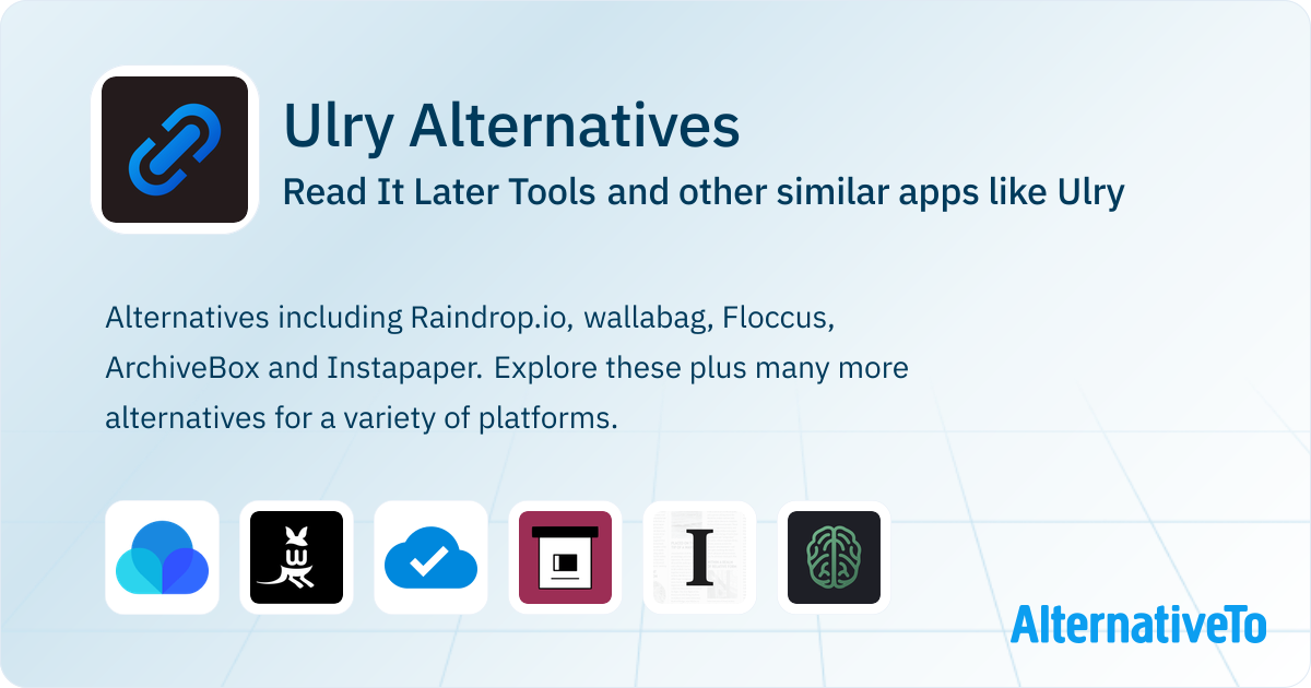 Ulry Alternatives Top 12 Read It Later Tools Similar Apps ulry-alternatives-top-12-read-it-later-tools-similar-apps