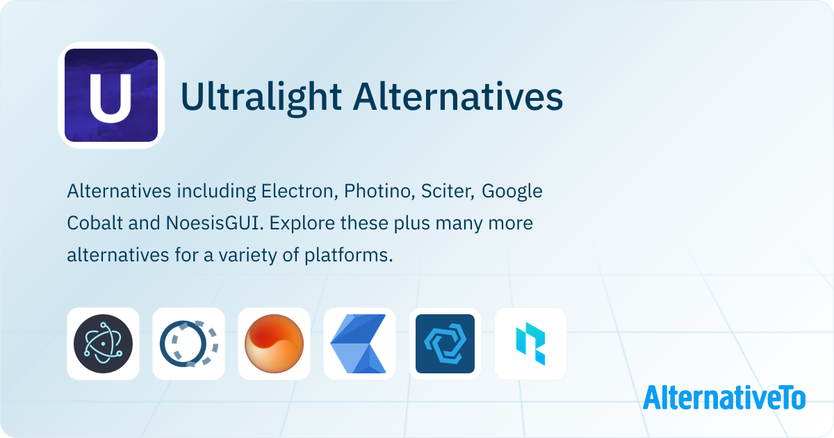 Ultralight Alternatives - Explore Similar Software | AlternativeTo