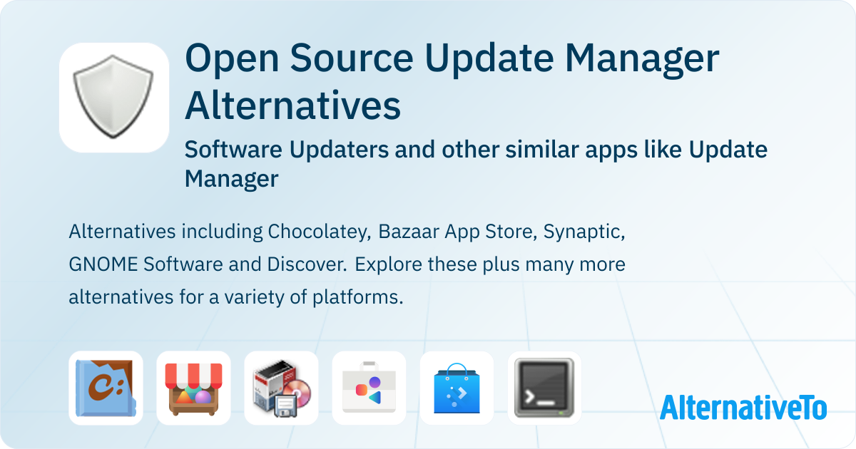 Open Source Update Manager Alternatives: Top 12 Software Updaters ...