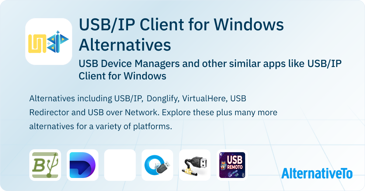 USB/IP Client for Windows Alternatives: Top 12 USB Device Managers ...