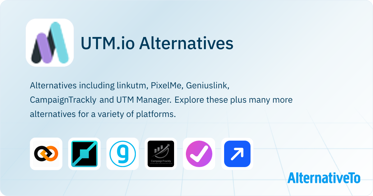 Utm Alternative UTM.io Alternatives - Explore Similar Apps | AlternativeTo