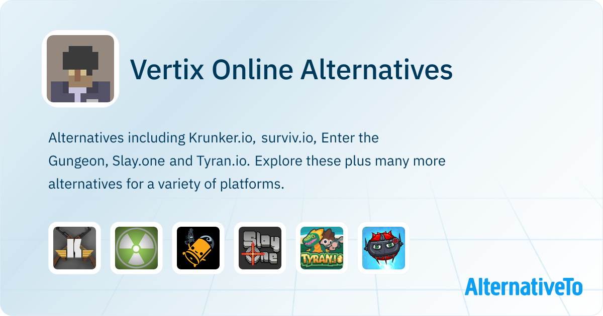 Vertix Online Alternatives Explore Similar Games AlternativeTo