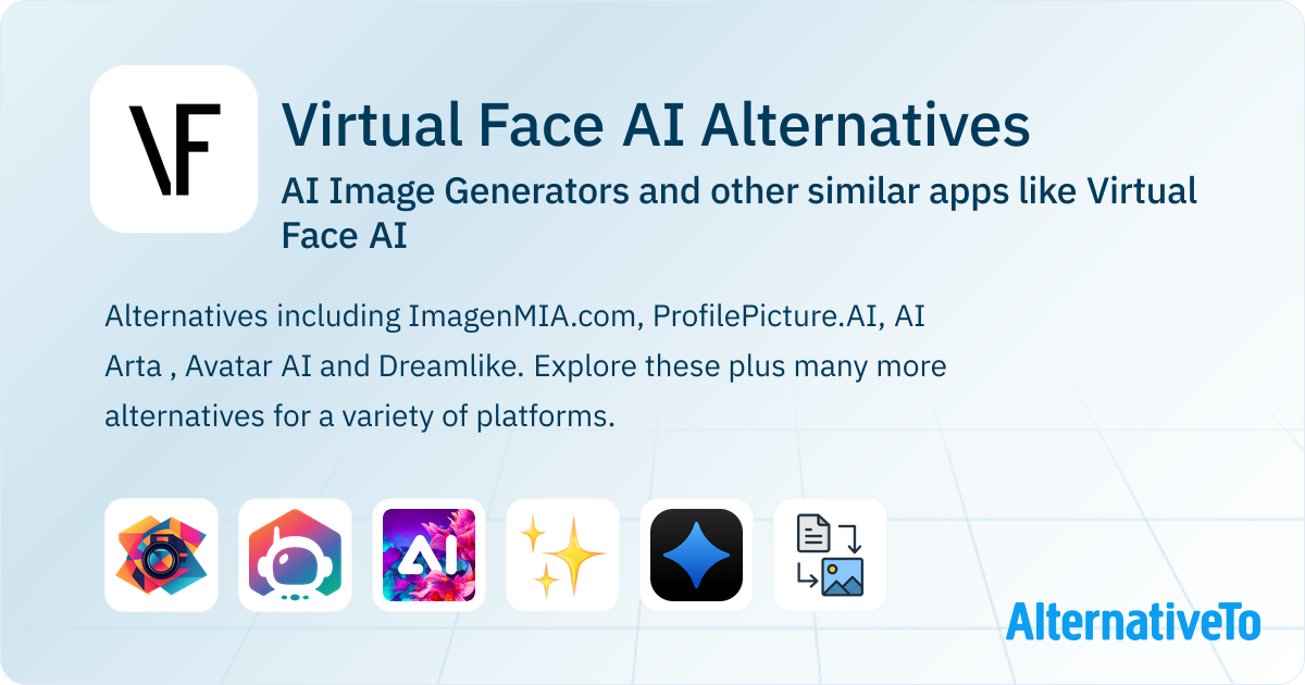 Virtual Face AI Alternatives: Top 8 AI Image Generators & Similar ...