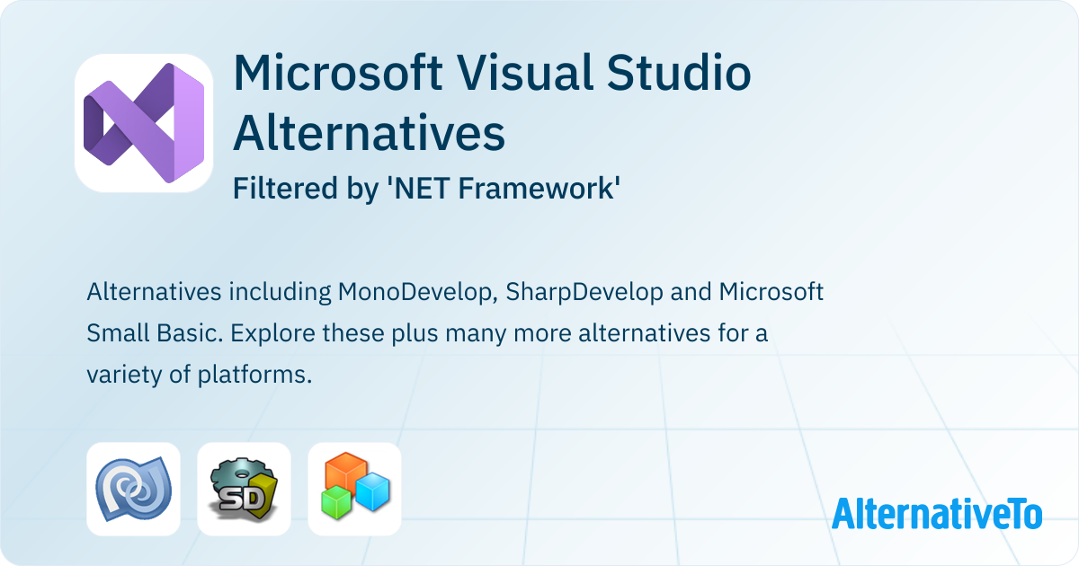 Microsoft Visual Studio Alternatives filtered by 'NET Framework ...