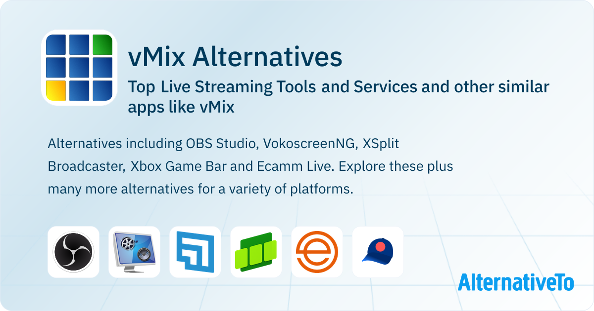Streamkit Alternative Great vMix Alternatives: Top Live Streaming Tools and Services in 2026 ...