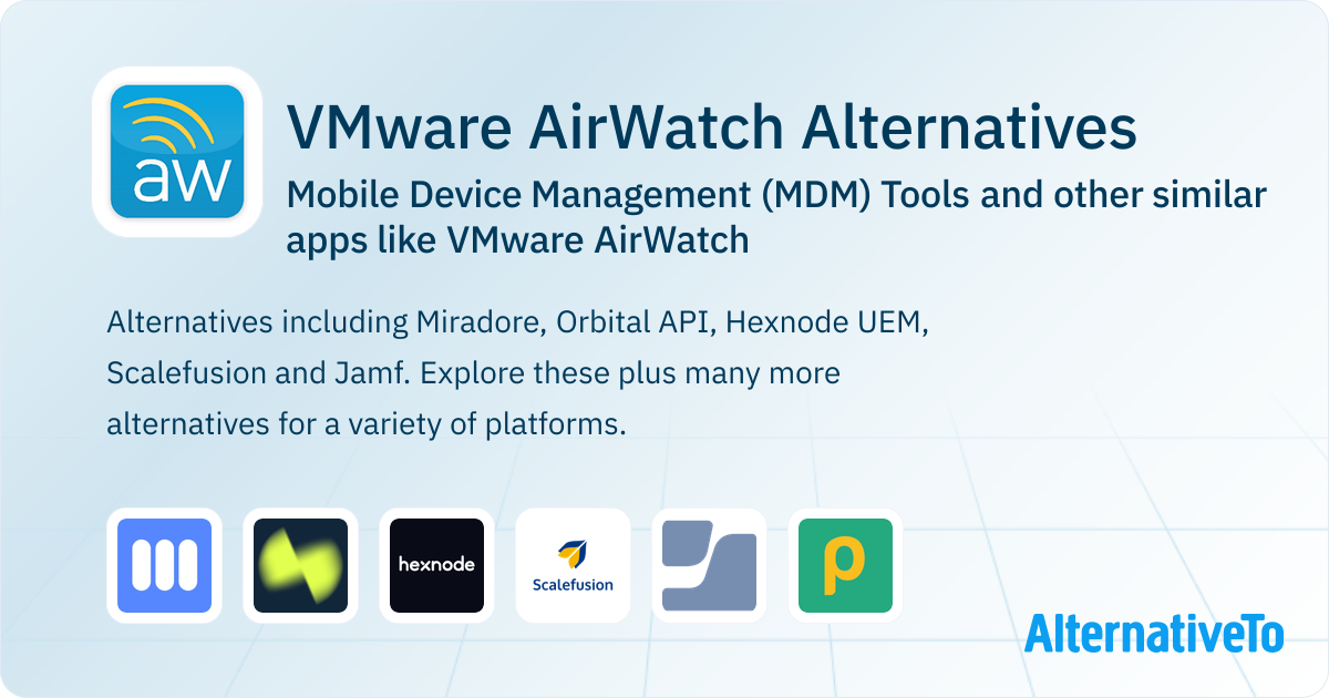 VMware AirWatch Alternatives: Top 12 Mobile Device Management (MDM ...