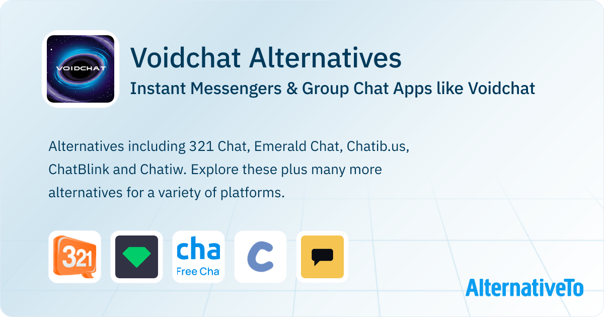 Void Chat Voidchat Alternatives: Top 4 Instant Messengers | AlternativeTo