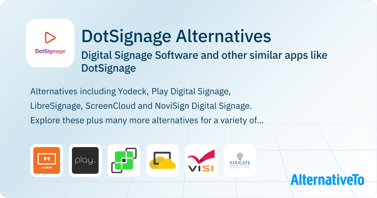 DotSignage Alternatives: Top 9 Digital Signage Software & Similar Apps ...