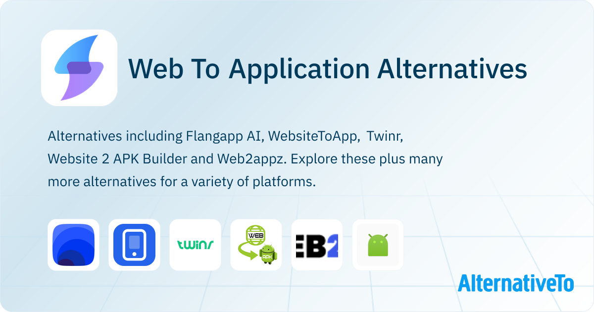 Web To Application Alternatives - Explore Similar Sites & Apps ...