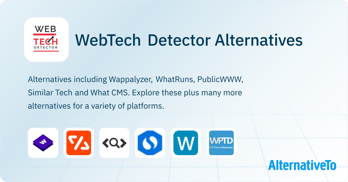 WebTech Detector Alternatives - Explore Similar Sites & Apps ...