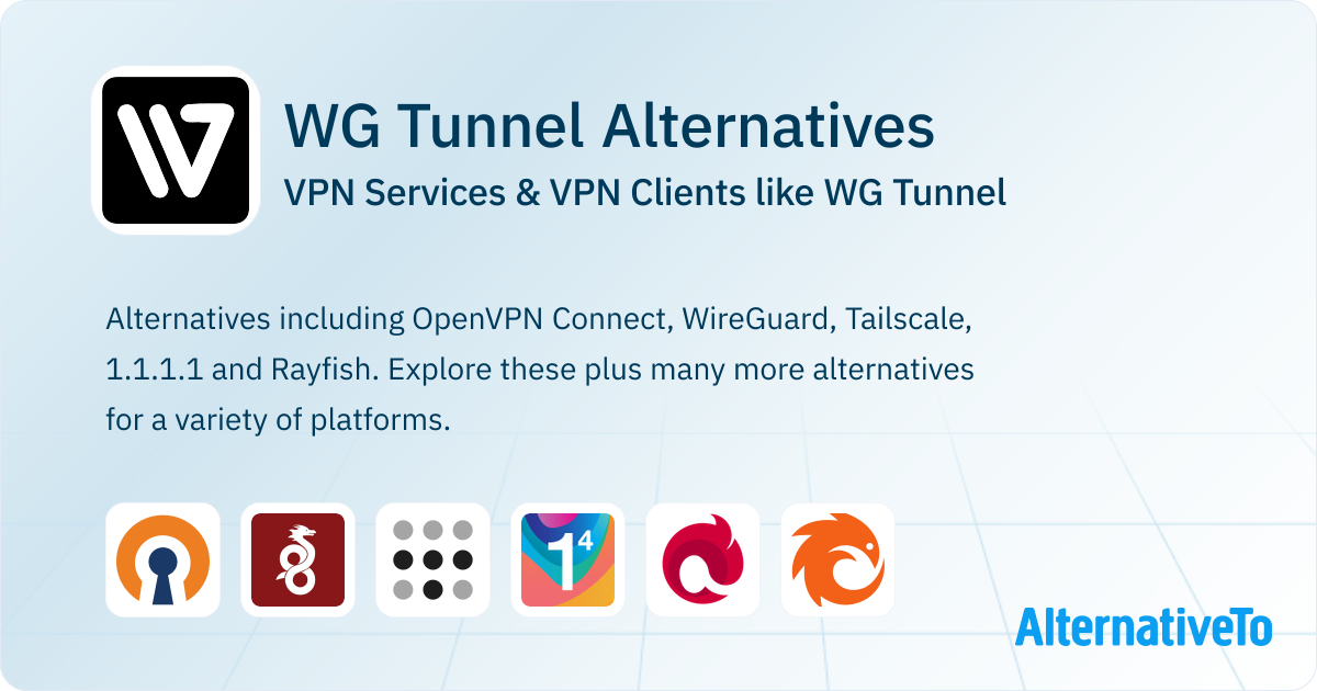 WG Tunnel Alternatives: Top 12 VPN Services & VPN Clients | AlternativeTo