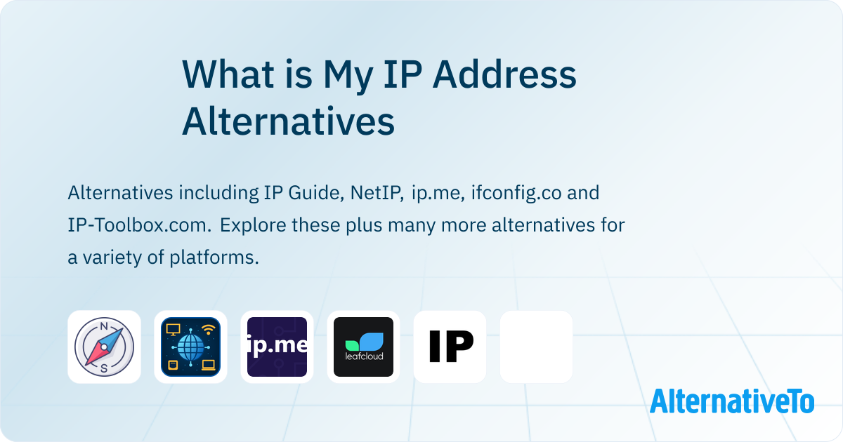 What is My IP Address Alternatives - Explore Similar Sites & Apps ...