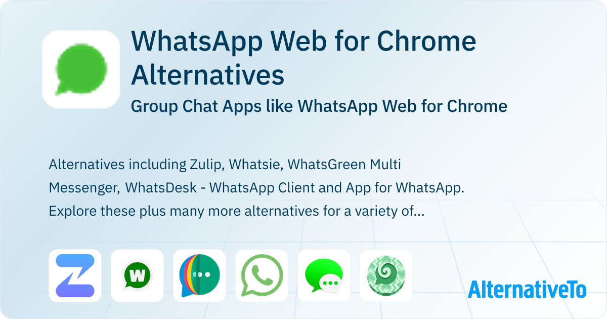 WhatsApp Web for Chrome Alternatives: Top 10 Group Chat & Similar Apps ...