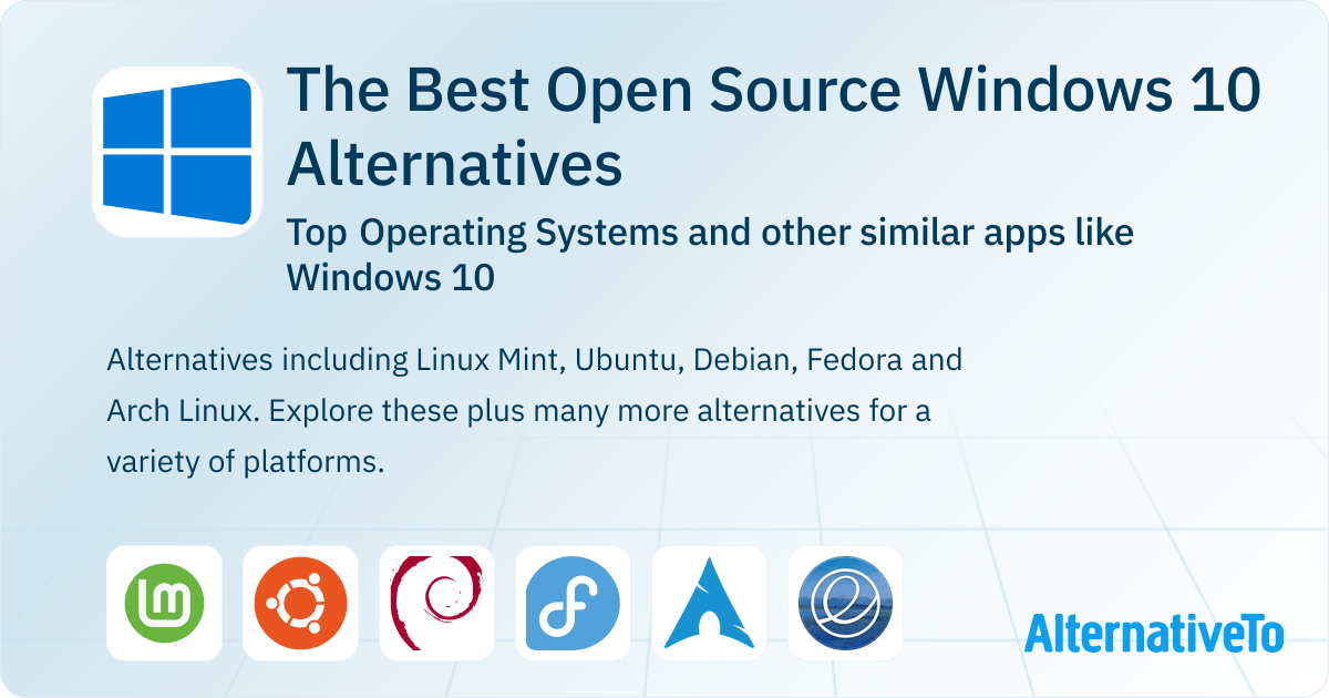 Open Source Windows 10 Alternatives: Top 12 Operating Systems ...