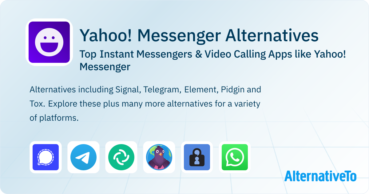 Great Yahoo! Messenger Alternatives: Top Instant Messengers | AlternativeTo