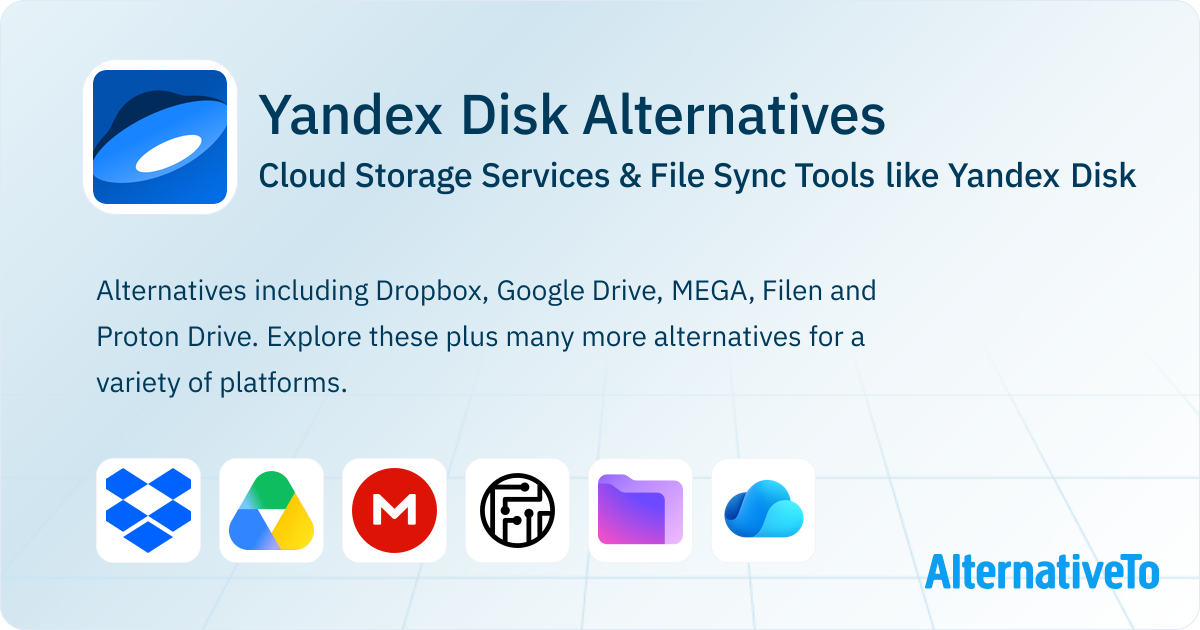 Great Yandex Disk Alternatives: Top Cloud Storage Services in 2026 ...