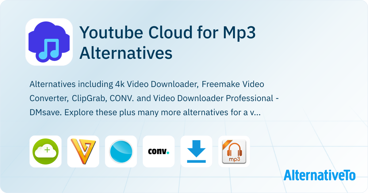 Youtube Cloud for Mp3 Alternatives - Explore Similar Sites & Apps ...