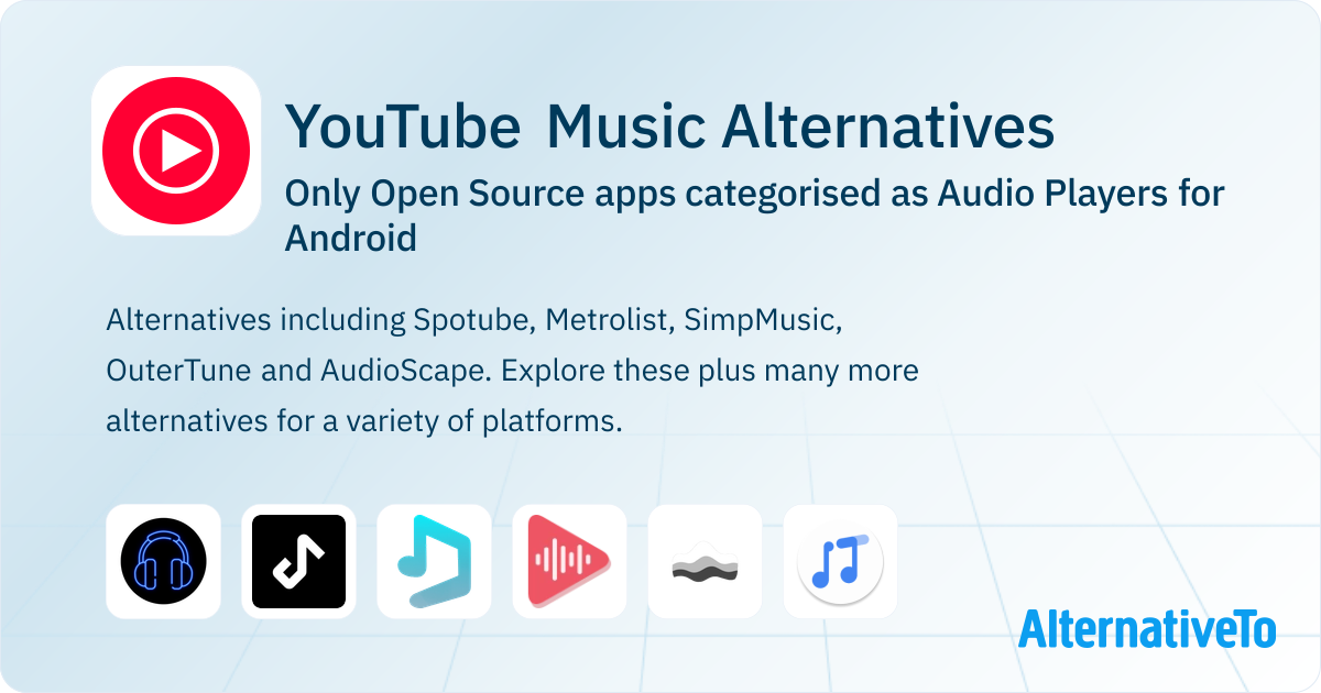 Open Source YouTube Music Alternatives for Android: Top 19 Audio ...