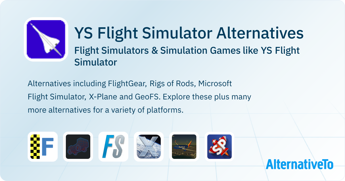 Ys Flight Simulation YS Flight Simulator Alternatives: Top 15 Flight Simulators | AlternativeTo
