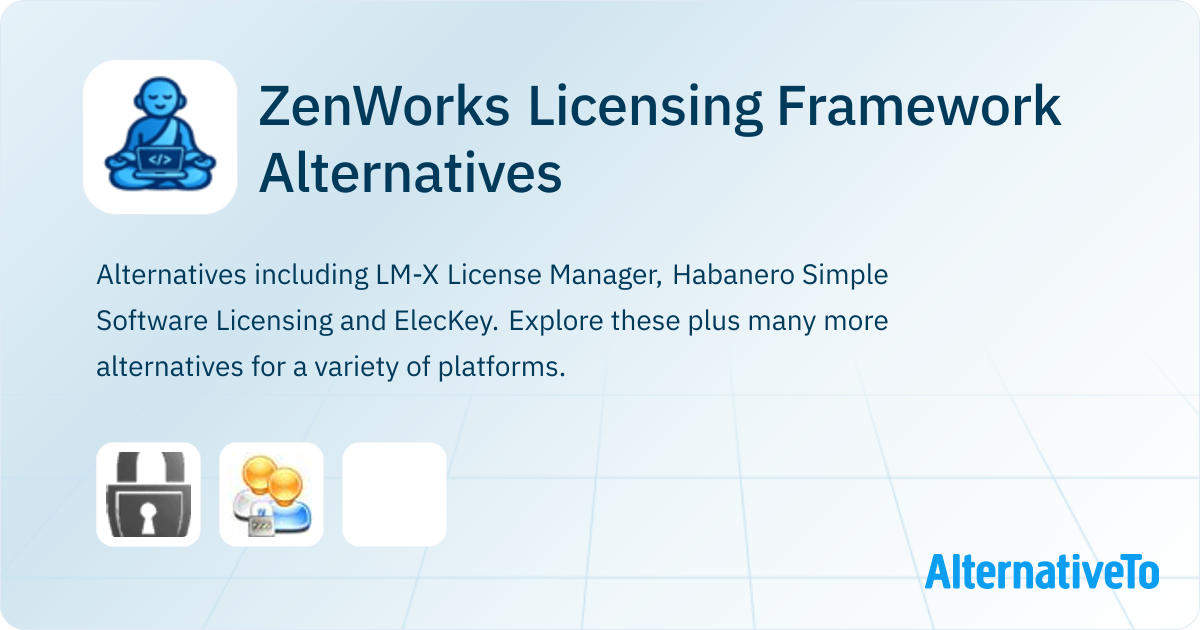 Program License Framework ZenWorks Licensing Framework Alternatives - Explore Similar Software ...