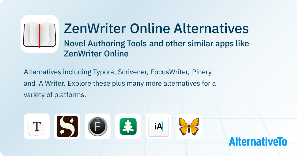 Zenwriter ZenWriter Online Alternatives: Top 21 Novel Authoring Tools & Similar ...