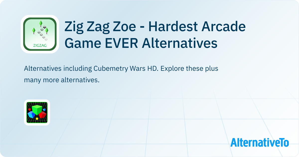 Zig Zag Zoe - Hardest Arcade Game EVER Alternatives - Explore Similar ...