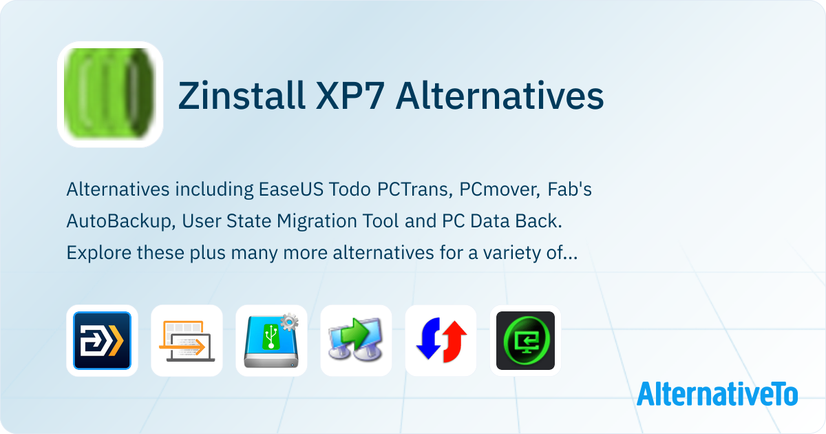 Zinstall XP7 Alternatives - Explore Similar Software | AlternativeTo
