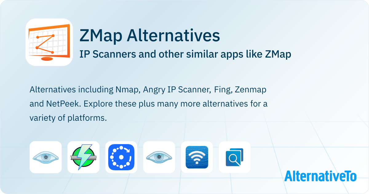ZMap Alternatives: Top 23 IP Scanners & Similar Apps | AlternativeTo