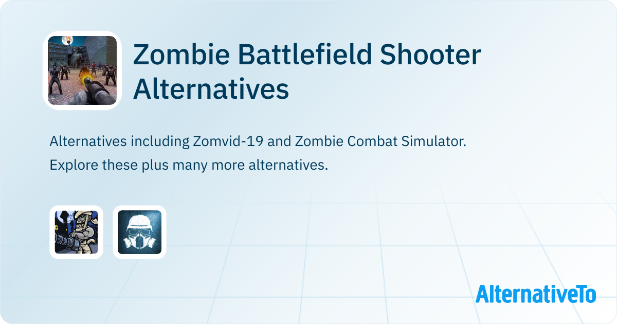 Zombie Battlefield Shooter Alternatives and Similar Apps AlternativeTo